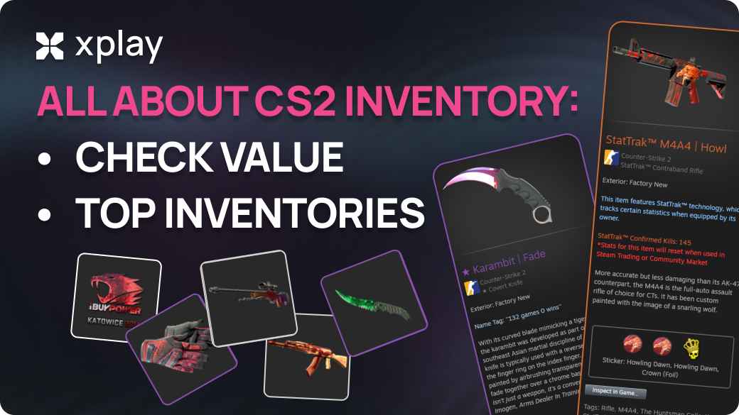 All About CS2 Inventory: Check Value, Top Inventories