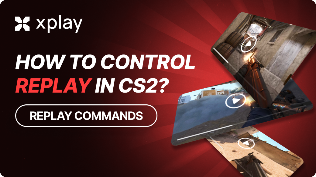 How to Control Replay in CS2? Replay Commands