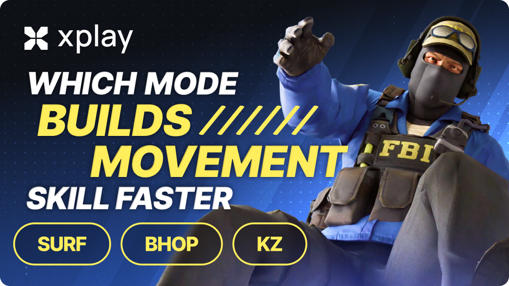 Surf/BHOP/KZ: Which Mode Builds Movement Skill Faster?