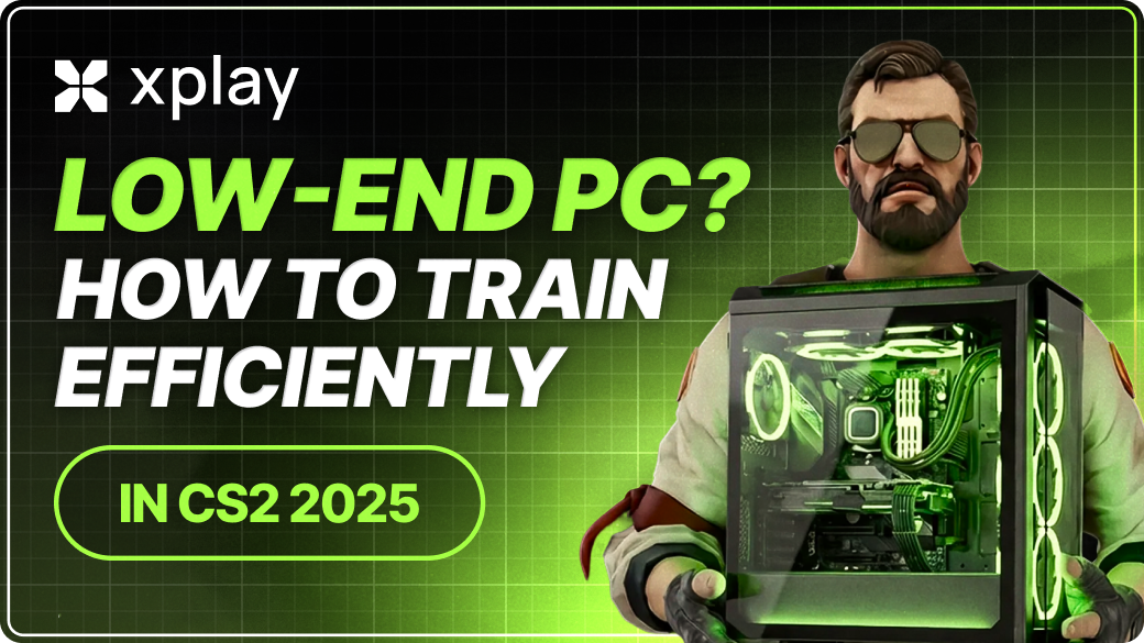 Low-End PC? Here’s How to Train Efficiently in CS2