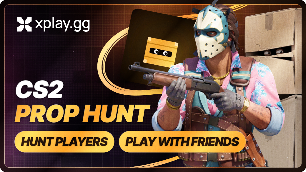 CS2 Prop Hunt on xplay.gg: Hide-and-Seek with Friends